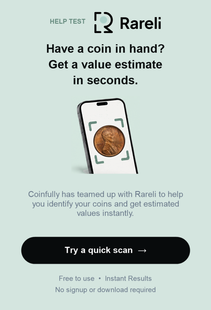Banner showing image of a Lincoln scent on a mobile app with direction to try Rareli coin identification software.